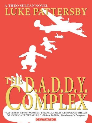cover image of The D.A.D.D.Y. Complex